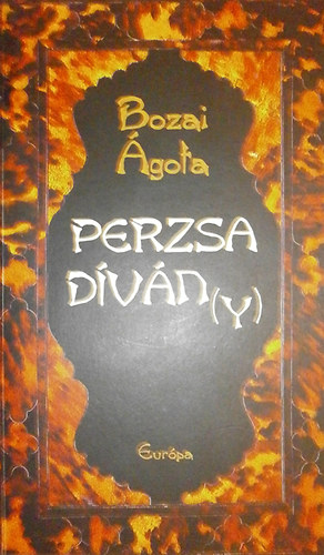 Bozai Ágota - Perzsa dívány