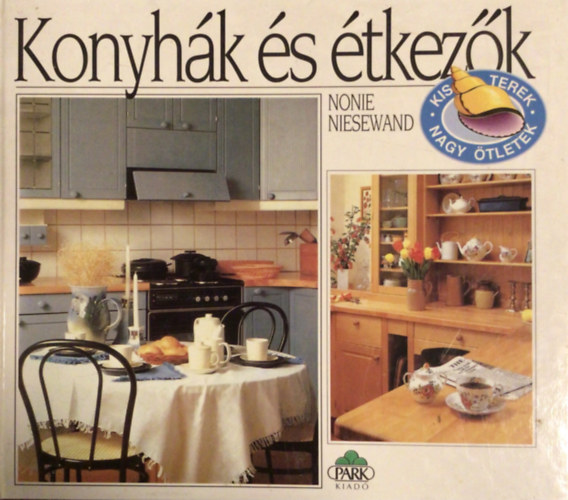 Nonie Niesewand - Konyh�k �s �tkez�k