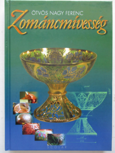 Ötvös Nagy Ferenc - Zománcmívesség