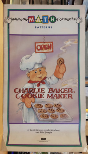Carole Greenes, Linda Schulman, Rika Spungin, Michael Denman (illus.) - Charlie baker, cookie maker (Hands-on-math storybooks)