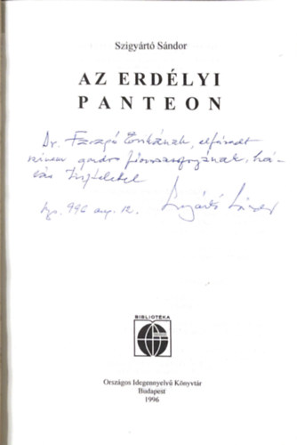 Szigyrt Sndor - Az Erdlyi Panteon