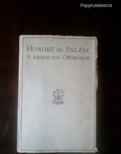 Honor� de Balzac - A nemoursi �r�k�s�k