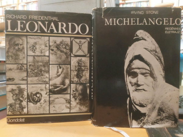 Richard Friedenthal, Irving Stone - 2 db középkori művészet: Leonardo (Friedenthal) + Michelangelo (Stone)