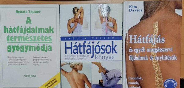 Kim Davies, Stella Weller, Renate Zauner - 3 db htfjs: A htfjdalmak termszetes gygymdja; Htfjs s egyb mozgsszervi fjdalmak s enyhtsk; Htfjsok knyve