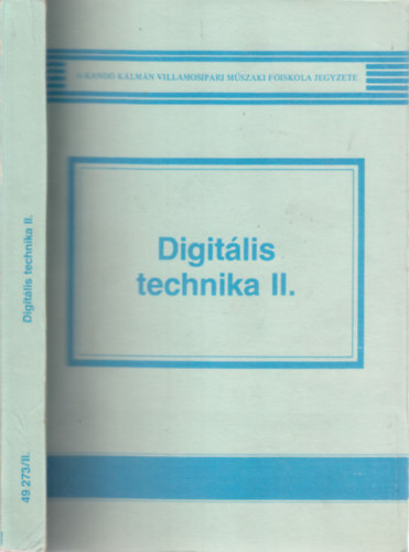 �monn�-K�rm�n-Mohos-Zsom - Digit�lis technika II.