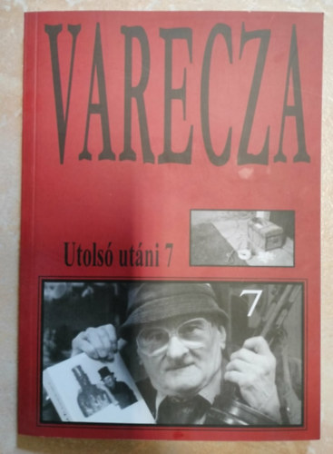 Varecza L�szl� /Szent Varecza/ Szent Varecza halott - Utols� ut�ni 7- Dedik�lt