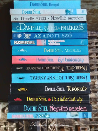 Danielle Steel - Danielle Steel knyvcsomag (14db) A sztr, Megvlt szerelem, Ha a hbornak vge, Tkrkp, Johnny angyal, Meghallgatott imdsgok, gi kldemny, Keserdes, Erszakkal vdolva, Az adott sz, Emlkezs, Megvlt szerelem, Palo