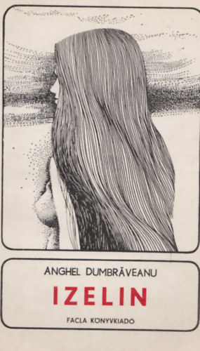 Anghel Dumbraveanu - Izelin