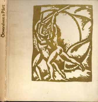 Csatári-Esti - Ötvenéves a Párt