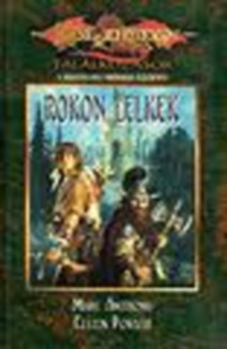 Antohny, M.-Porath, E. - Dragonlance: Rokon lelkek