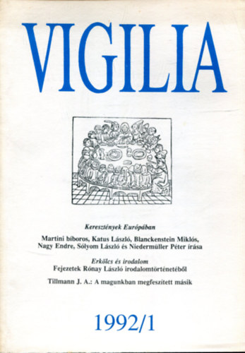 Lukcs Lszl (Szerk.) - Vigilia 1992/1-12 (12 db fzet)