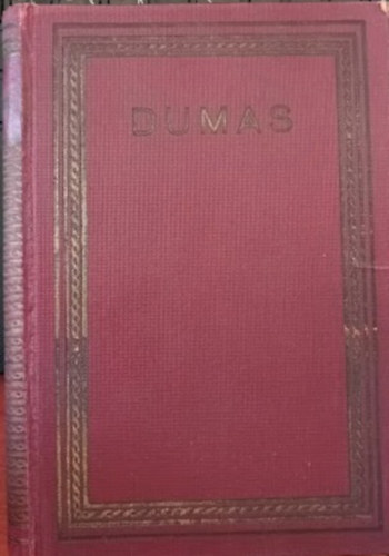 Alexandre Dumas - A kir�ly �s bolondja