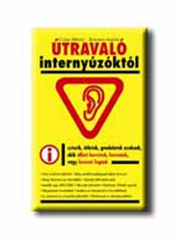 Csikai Mikls- Kelemen Andrs - traval internyzktl,sztorik, tletek, gondolatok azoknak