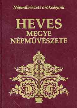 Petercsk T.-Veres G. (szerk.) - Heves megye npmvszete