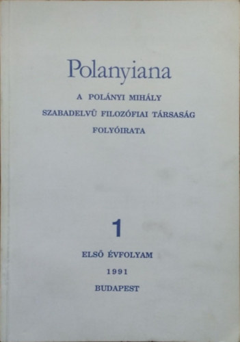 Feh�r M�rta (f�szerk.) - Polanyiana, 1991/1.