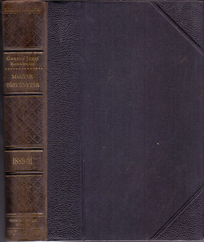 Dr. Mrkus Dezs (szerk.) - Corpus Juris Hungarici - Magyar Trvnytr - 1889-1891. vi trvnyczikkek