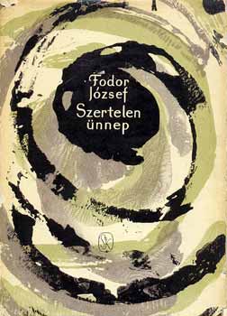 Fodor József - Szertelen ünnep (dedikált)