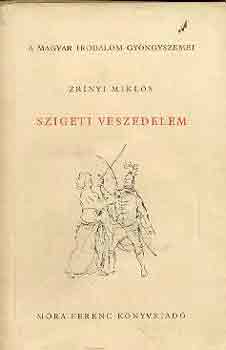 Zrnyi Mikls - Szigeti veszedelem
