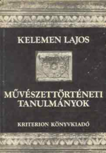 Szerz� Kelemen Lajos Szerkeszt� Szab� T. Attila B. Nagy Margit D�vid Gyula - M�v�szett�rt�neti tanulm�nyok   - A szentbenedeki kast�ly �s h�mes oszlopai -  Mennyezet- �s karzatfestm�nyek a XVII. sz�zadb�l - A gog�nv�raljai mennyezetfestm�ny k�sz�ttet�je �s kora