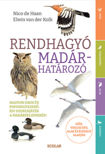 Elwin van der Kolk, Nico de Haan - Rendhagy madrhatroz