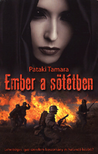 Pataki Tamara - Ember a s�t�tben