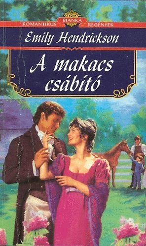 Emily Hendrickson - A makacs csbt