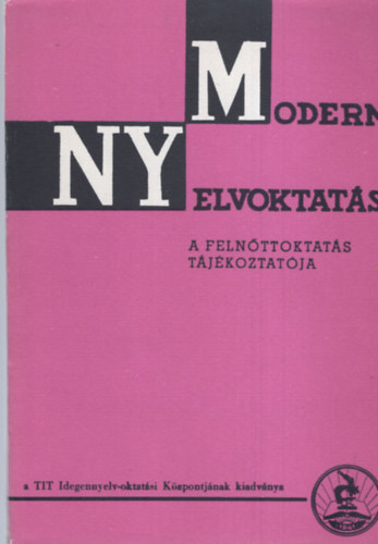 Szpe Gyrgy (szerk.) - Modern nyelvoktats 1981
