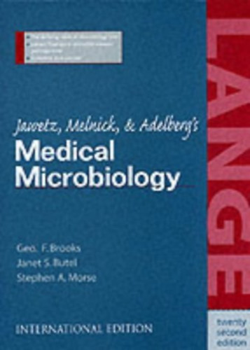 Geo. F. Brooks, Janet S. Butel, Stephen A. Morse - Jawetz, Melnick & Adelberg's Medical Microbiology
