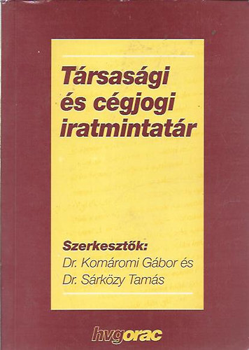 Dr. KOmromi Gbor s Dr. Srkzy Tams - Trsasgi s cgjogi iratmintatr