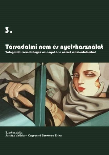 Juh�sz Val�ria, Kegyesn� Szekeres Erika - T�rsadalmi nem �s nyelvhaszn�lat 3.