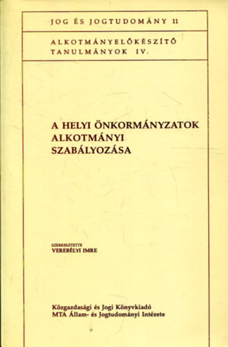 A helyi �nkorm�nyzatok alkotm�nyi szab�lyoz�sa