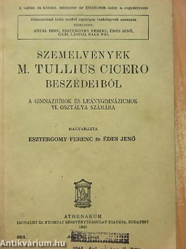 Reibner Márton (szerk.) - Szemelvények M. Tullius Cicero válogatott beszédeiből (A gimnáziumok és leánygimnáziumok VI. osztálya számára)