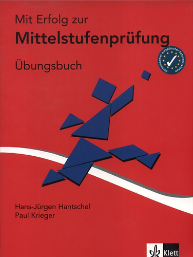 Hantschel-Krieger - Mit Erfolg zur Mittelstufenprüfung - Übungsbuch (tankönyv)