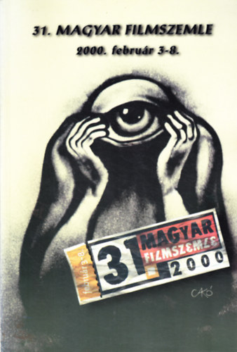 31. Magyar Filmszemle - 2000. febru�r 3-8.