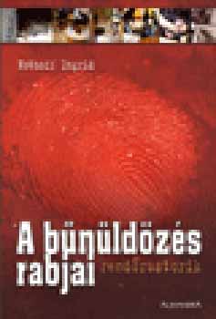 Nothoff Ingrid - A bnldzs rabjai - rendrsztorik