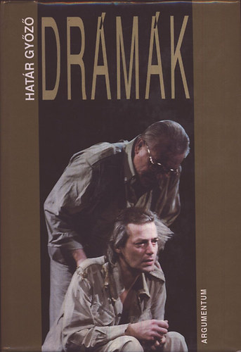 Határ Győző - Drámák