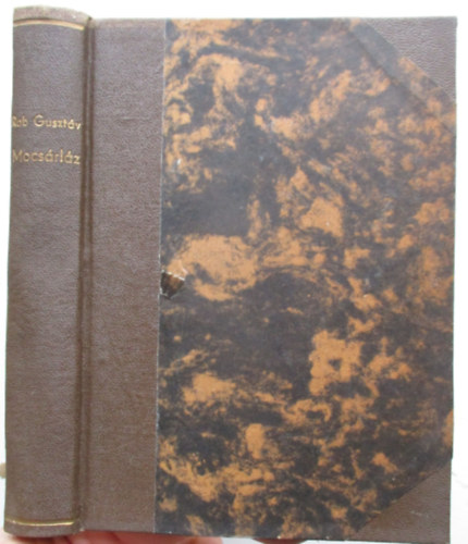 Rab Gusztáv - Mocsárláz