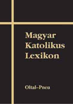 Szent Istvn Trsulat - Magyar Katolikus Lexikon X. /Oltal-Pneu/