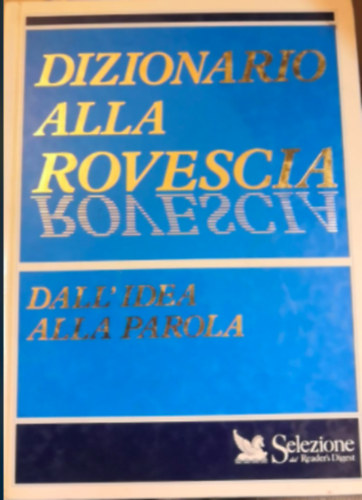dizionario alla rovescia - dall idea alla parola