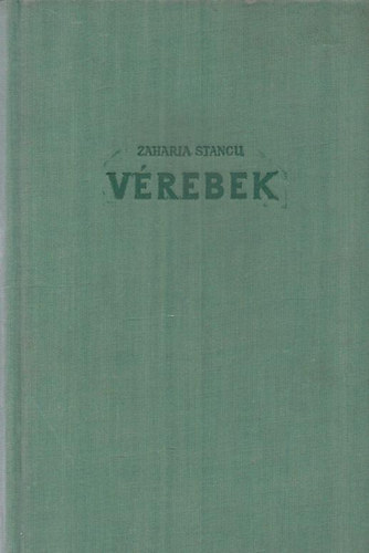 Zaharia Stancu - V�rebek