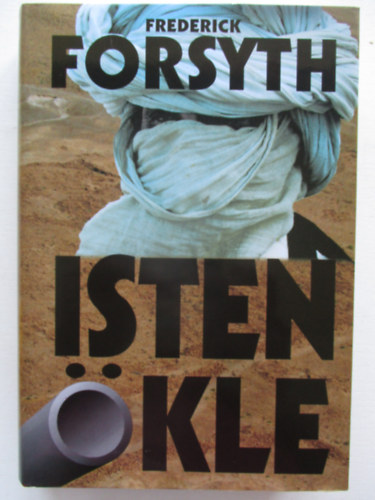 Frederick Forsyth - Isten kle