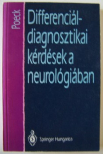 Poeck Klaus - Differenci�ldiagnosztikai k�rd�sek a neurol�gi�ban