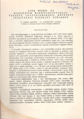 Dr. Srosi Dezsn, Dr. Jezerniczky Lajosn - Cink Mikro- s magnzium makrotpanyaggal vgzett, levlelemzssel kvetett trgyzsi kisrlet szlben - Klnlenyomat - dediklt