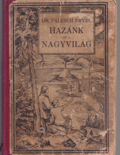 Dr. Plesch Ervin - Haznk s a nagyvilg