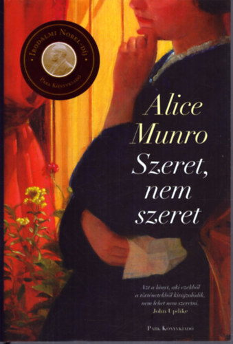 Alice Munro - Szeret, nem szeret - Kilenc trtnet