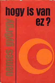 Nemes György - Hogy is van ez?