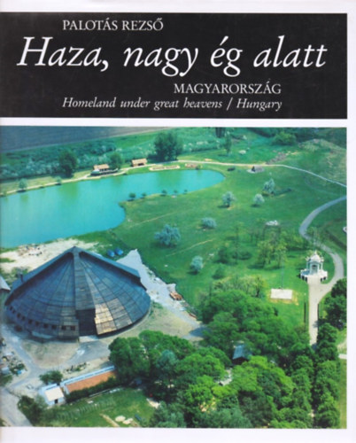 Palots Rezs - Haza, nagy g alatt  (Magyarorszg)