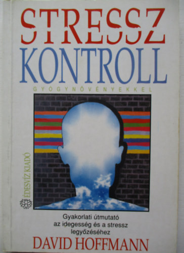 David Hoffmann - Stresszkontroll