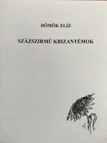 D�m�k El�z - Sz�zszirm� krizant�mok