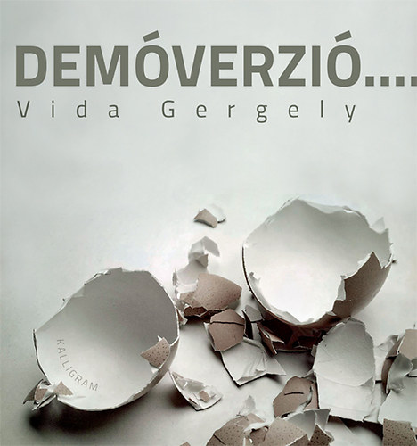 Vida Gergely; - Demverzi...